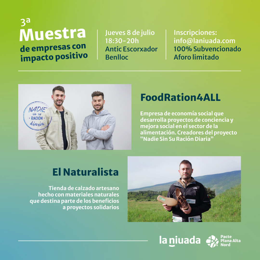 3� Muestra de Empresas con Impacto Positivo: FoodRation4All i El Naturalista
