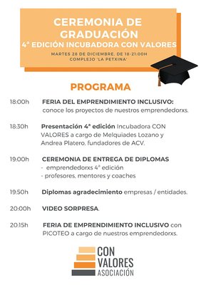 1� Feria del emprendimiento inclusivo y Ceremonia graduaci�n 4� Edici�n Incubadora con Valores