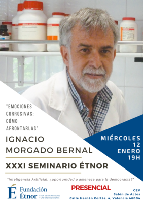 Ignacio Morgado participa en el Seminario de �tnor: �Emociones corrosivas: C�mo afrontarlas�