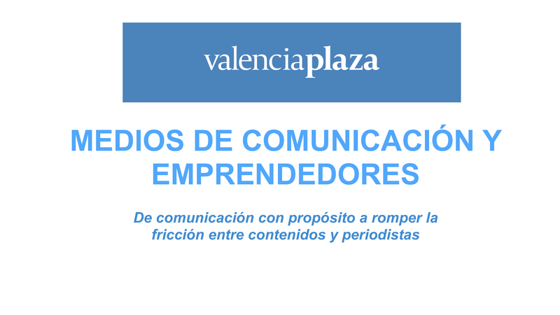 Medios de comunicaci�n y emprendedores