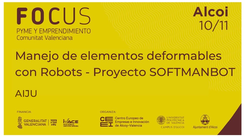 Manejo de elementos deformables con Robots - AIJU - FOCUS Rob�tica y digitalizaci�n