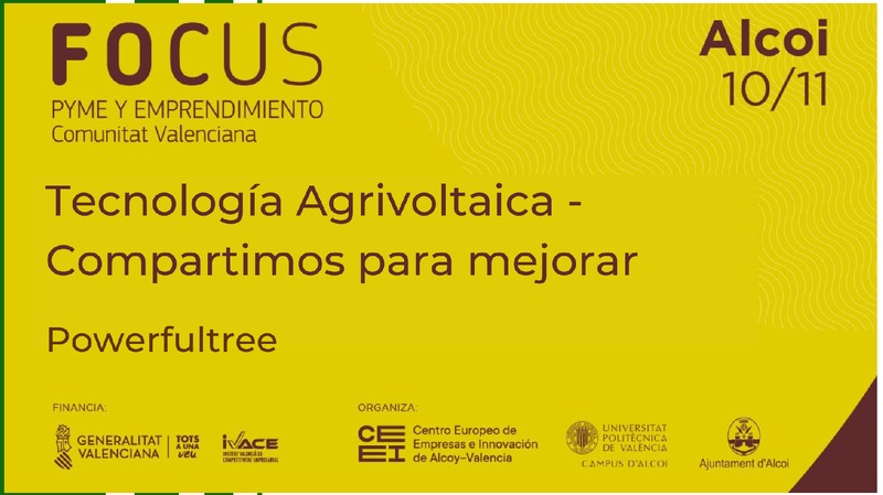 Tecnolog�a Agrivoltaica - Powerfultree - FOCUS Rob�tica y digitalizaci�n