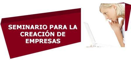 Seminario para la Creaci�n de Empresas - 26 junio