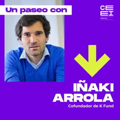 Un paseo con I�aki Arrola, cofundador de K Fund