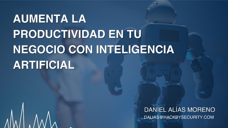 Ponencia Daniel Al�as_Focus PYME: �Inteligencia artificial y marketing para empresas�