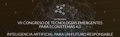 VII Congreso de tecnolog�as emergentes para ecosistemas 4.0