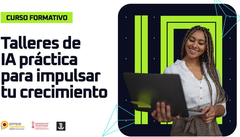 Curso formativo: talleres de IA pr�ctica para impulsar tu crecimiento