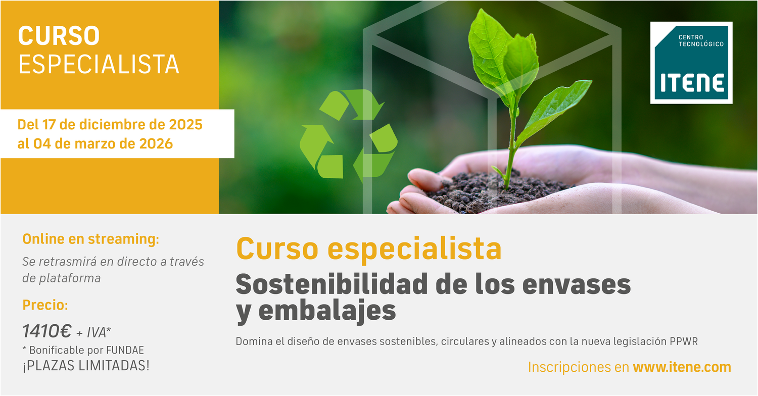 Curso Especialista � Sostenibilidad de envases y embalajes � Del 17 de diciembre de 2025 al 4 de marzo de 2026