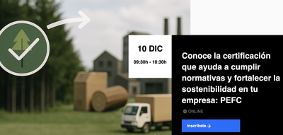 Conoce la certificaci�n que ayuda a cumplir normativas y fortalecer la sostenibilidad en tu empresa: PEFC