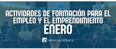 Actividades de formaci�n y emprendimiento de Impulsa Alicante