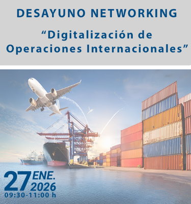 Desayuno Networking �Digitalizaci�n de Operaciones Internacionales�