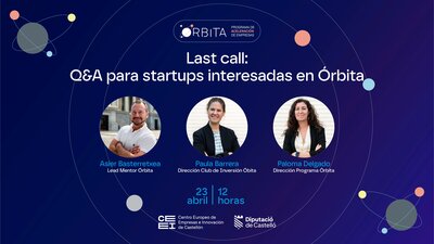 Last call: Q&A para startups interesadas en �rbita