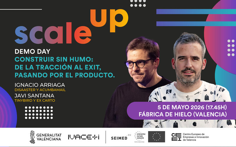 Construir sin humo: de la tracci�n al exit, pasando por el producto - Demo Day Scale Up 2026