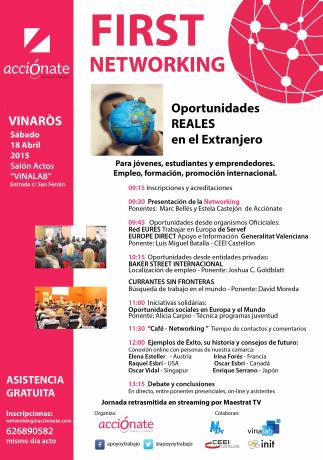 Networking "Oportunidades REALES en el Extranjero" First - Acci�nate