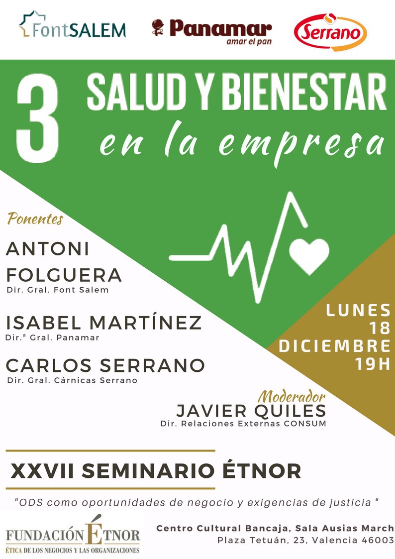 Font Salem, Panamar y C�rnicas Serrano, 3 visiones sobre salud y bienestar en la empresa