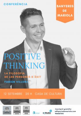 Conferencia: Positive Thinking. La Filosof�a de las Personas con �xito