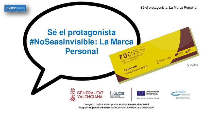 S� el protagonista #NoSeasInvisible: La Marca Personal