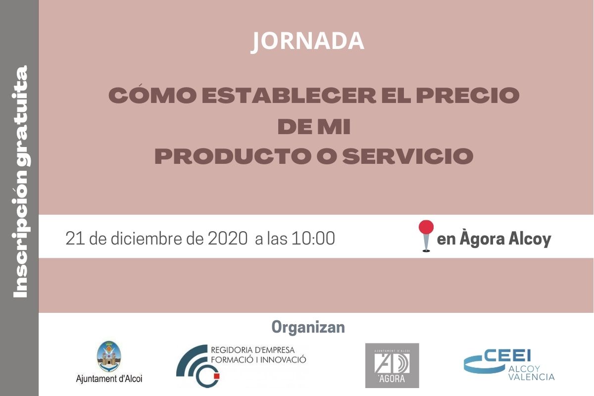 Jornada C�mo establecer el precio de mi producto o servicio
