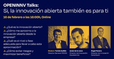OPENINNV Talks "La innovaci�n abierta tambi�n es para ti"