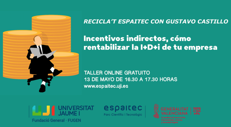 Incentivos indirectos, c�mo rentabilizar la I+D+i de tu empresa
