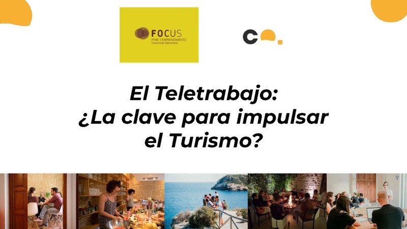 El teletrabajo � la clave para impulsar el turismo?
