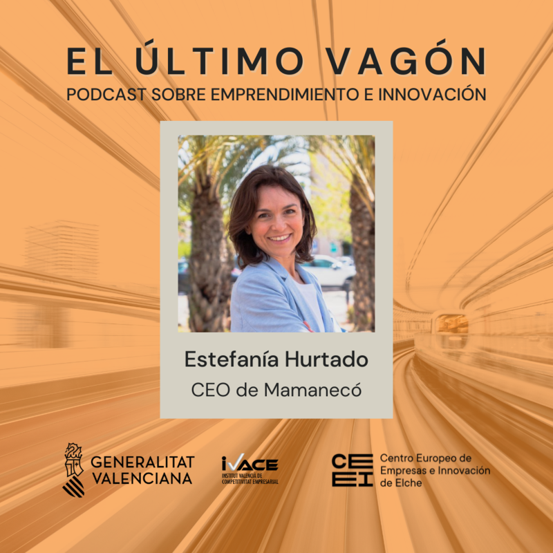 37. Entrevista a Estefan�a Hurtado, CEO de Mamanec�
