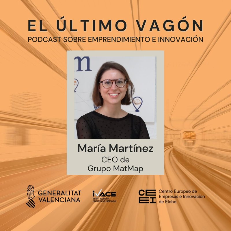 30. Entrevista a Mar�a Mart�nez, CEO de Grupo MatMap
